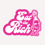 Eat the Rich Sticker