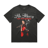 No Mercy Tee